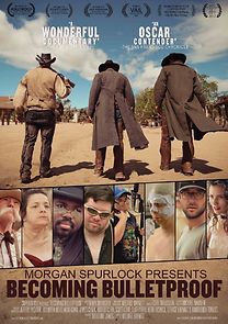 Becoming Bulletproof (2014)