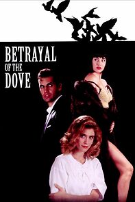 Betrayal of the Dove (1993)