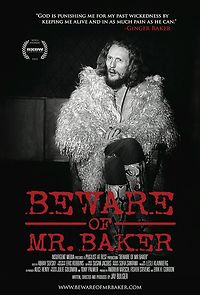 Beware of Mr. Baker (2013)