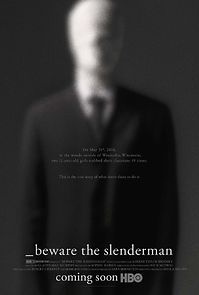Beware the Slenderman (2018)