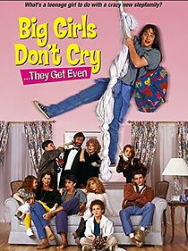 Big Girls Don't Cry... They Get Even (1992)