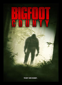 Bigfoot County (2012)