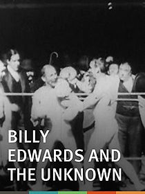 Billy Edwards and the Unknown (1895)