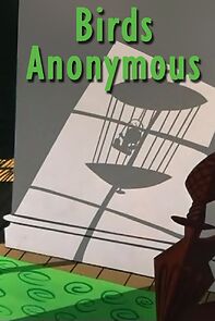 Birds Anonymous (Short 1957) (1957)