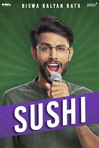 Biswa Kalyan Rath: Sushi (TV Special 2019) (2019)