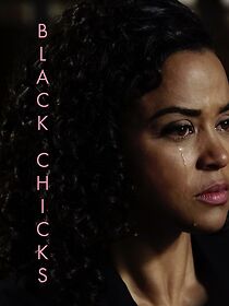Black Chicks (Short 2017) (2017)