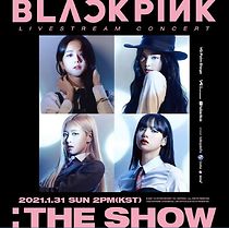 Blackpink: The Show (2021)