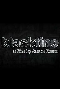 Blacktino (2013)