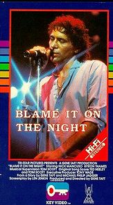 Blame It on the Night (1984)