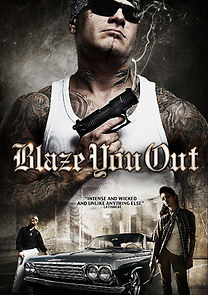 Blaze You Out (2013)