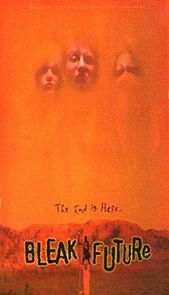 Bleak Future (2013)