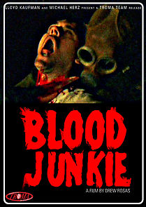 Blood Junkie (2010)