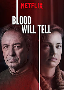 Blood Will Tell (2019)