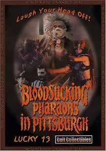 Bloodsucking Pharaohs in Pittsburgh (1994)