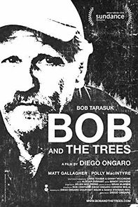 Bob and the Trees (2016)