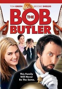 Bob the Butler (2012)