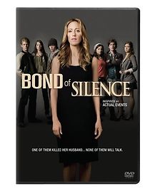 Bond of Silence (2010)