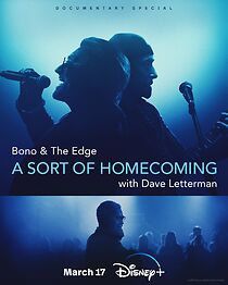 Bono & The Edge: A Sort of Homecoming with Dave Letterman (2023)