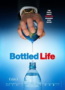 Bottled Life: Nestle's Business with Water (2013)