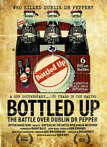 Bottled Up: The Battle Over Dublin Dr Pepper (2013)