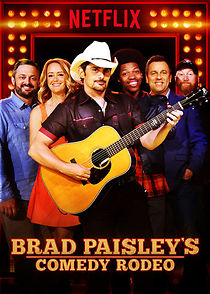 Brad Paisley's Comedy Rodeo (TV Special 2017) (2017)