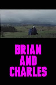 Brian and Charles (Short 2017) (2017)