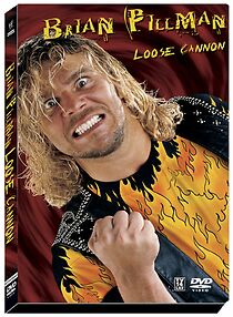 Brian Pillman: Loose Cannon (2006)