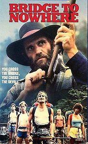 Bridge to Nowhere (1986)