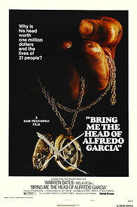 Bring Me the Head of Alfredo Garcia (1974)