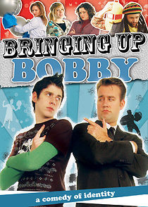 Bringing Up Bobby (2011)