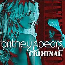 Britney Spears: Criminal (2011)