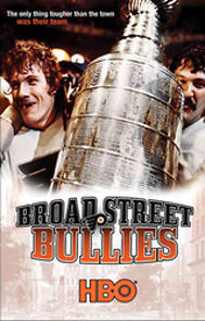 Broad Street Bullies (2010)