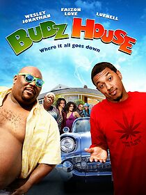 Budz House (2011)