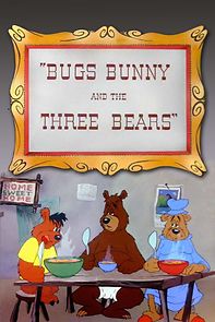 Bugs Bunny and the Three Bears (Short 1944) (1944)