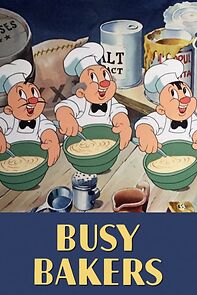 Busy Bakers (Short 1940) (1940)