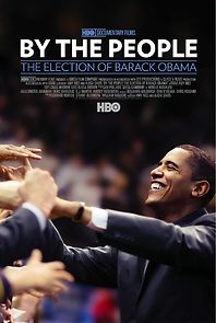 By the People: The Election of Barack Obama (2009)