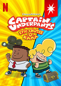 Captain Underpants: Epic Choice-o-Rama (Short 2020) (2020)
