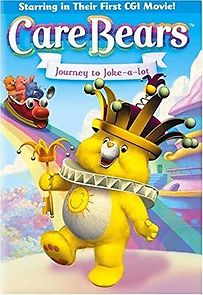 Care Bears: Journey to Joke-a-Lot (2004)