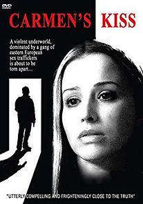 Carmen's Kiss (2014)