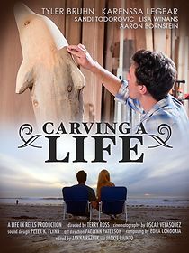 Carving a Life (2017)