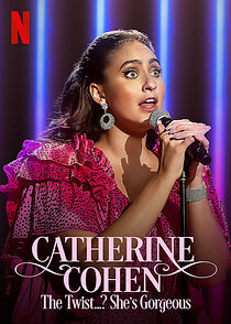 Catherine Cohen: The Twist...? She's Gorgeous (TV Special 2022) (2022)
