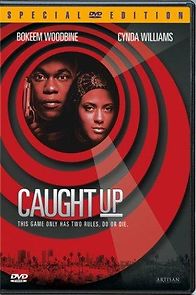 Caught Up (1998)