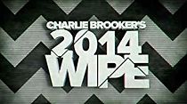 Charlie Brooker's 2014 Wipe (2014)