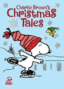 Charlie Brown's Christmas Tales (TV Short 2002) (2002)