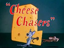 Cheese Chasers (Short 1951) (1951)