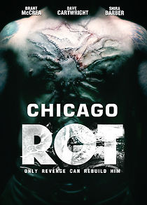 Chicago Rot (2017)