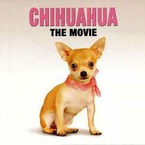 Chihuahua: The Movie (2010)