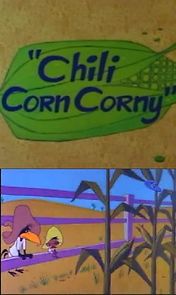 Chili Corn Corny (1965)