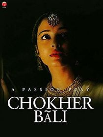 Choker Bali: A Passion Play (2006)