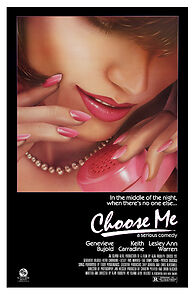 Choose Me (1984)